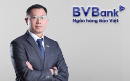 BVBank thay đổi lãnh đạo cấp cao Ban điều hành, ông Lý Hoài Văn đảm nhận quyền hạn, nhiệm vụ của Tổng Giám đốc