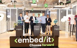 EmbedIT kiến tạo kỷ nguyên Fintech mới cho Đông Nam Á