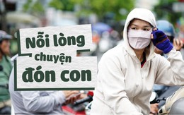 CLIP phụ huynh trải lòng: Phải chuyển chỗ làm, tranh thủ tăng ca buổi trưa để kịp đón con!