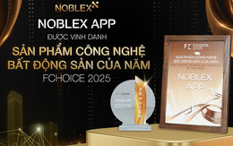 NOBLEX APP được vinh danh "Sản phẩm Công nghệ Bất động sản của năm" tại FChoice 2025