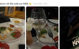 Đĩa cold cuts 490k ở Hà Nội gây tranh cãi: Vấn đề không phải giá đắt hay không, vấn đề ở cách quán giải thích