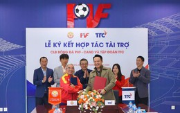 Tập đoàn TTC ký kết hợp tác tài trợ với CLB Bóng đá PVF - CAND