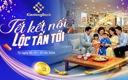 KienlongBank tung chương trình khuyến mãi 5,5 tỷ đồng: “Hái lộc” tiết kiệm đón Tết Bính Ngọ 2026