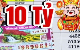 Xổ số miền Nam: Sáng 28-1, lộ diện người phụ nữ trúng độc đắc 10 tỉ đồng