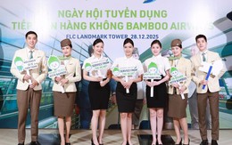 Bamboo Airways trở lại đường đua: Tuyển 1.000 tiếp viên, dọn đường cho tham vọng 30 tàu bay