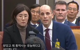 Làm phiên dịch viên khó cỡ nào: Tình huống trong phiên điều trần Quốc hội Hàn Quốc khiến tất cả đều phải toát mồ hôi