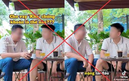 Từ vụ TikToker đăng tải thông tin xuyên tạc về hoạt động cho vay margin, UBCKNN khuyến cáo nhà đầu tư