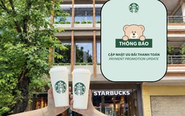 Starbucks tạm ngưng loạt ưu đãi thanh toán bằng Visa, Techcombank từ tháng 10, khách hàng cần phải làm gì?