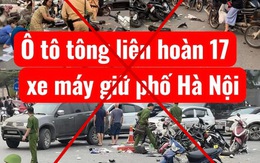 Công an lên tiếng trước thông tin ô tô tông liên hoàn 17 xe máy giữa phố Hà Nội