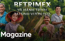 Betrimex và hành trình tái sinh vườn dừa: “Cùng 13.000 nông dân, chúng tôi đang tiến vào cửa thắng của nông nghiệp Việt”