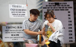 Sau 3 năm giữ giá, quán quen dán bảng tăng 2.000 đồng: "Thà thẳng thắn dán bảng để khách biết trước còn hơn tăng âm thầm"