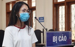 Người phụ nữ SN 1993 lĩnh án vì kinh doanh online có doanh thu 45 tỷ đồng nhưng không đóng thuế