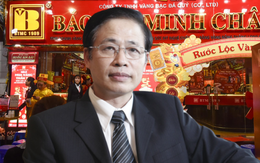 Bảo Tín Minh Châu - đế chế vàng nghìn tỷ của ông chủ "gây tranh cãi"