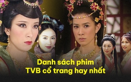 10 bộ phim kinh điển TVB là cả bầu trời tuổi thơ của thế hệ 8x - 9x