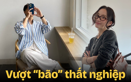 Kinh nghiệm của người thất nghiệp