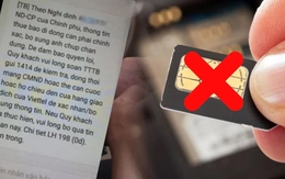 5 trường hợp bị khóa SIM, chặn gọi sau 15/4, người dân cần biết
