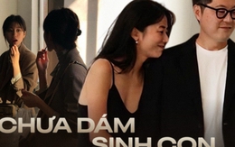 Không phải người trẻ từ chối sinh con, họ chỉ ngại việc không biết phải “lo cho con kiểu gì?”