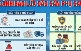 Công an cảnh báo chiêu lừa đảo nhắm vào sản phụ sau sinh