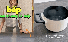 Hội chị em xôn xao với căn bếp có “bếp nấu vô hình”: Nhìn như bàn ăn, đặt nồi ở đâu nấu được ở đó