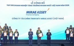 Tài chính Mirae Asset lọt top FAST500 2026: khẳng định đà tăng trưởng bền vững