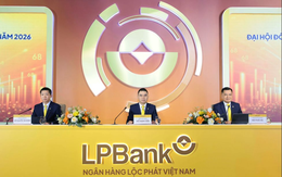 ĐHĐCĐ LPBank 2026: Thông qua chiến lược lập ngân hàng con tại Trung tâm tài chính quốc tế và chia cổ tức 30% tiền mặt