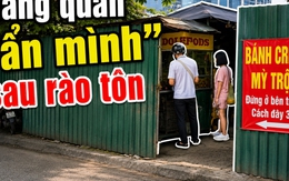 Sau 1 ngày "gây bão", những tấm menu, mã QR treo khắp hàng rào tôn đã biến mất hàng loạt