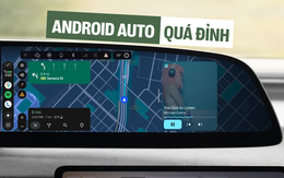Android Auto phiên bản mới gây sốc: Cho phép xem video trên màn hình, AI biết được chủ nhân đang chạy xe gì