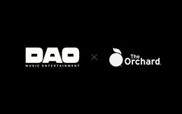 DAO Music Entertainment hợp tác The Orchard đưa nhạc Việt ra thế giới