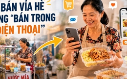 Người bán hàng vỉa hè giờ kiếm tiền thế nào? Nhiều nghề mới đang mở ra cơ hội sống ổn định hơn