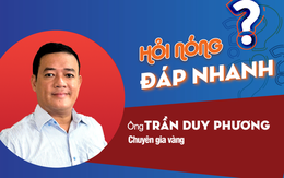 Chiều 19-5, giá vàng mất 30 triệu đồng/lượng so với đỉnh và lý do sức mua giảm mạnh