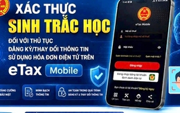 Hướng dẫn xác thực sinh trắc học trên ứng dụng Etax Mobile