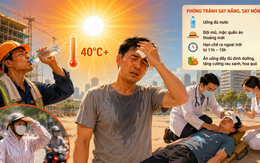 Nắng nóng như đổ lửa kéo dài, bác sĩ cảnh báo nguy cơ sốc nhiệt, tổn thương não