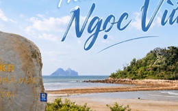 Tàn tích một tòa thành cổ 500 tuổi ít người Việt biết đến giữa đảo Ngọc Vừng: Bãi cát trắng dài 3km và chuyện về "vùng biển có ánh ngọc"