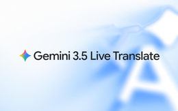 Tin đáng chú ý với cả "dân ngoại ngữ" và người kém ngoại ngữ: Gemini đã có thể dịch giọng nói trực tiếp, gần như tức thời, tự động nhận diện 70 ngôn ngữ, có tiếng Việt