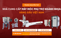 Trung Nguyên TNT: Giải pháp thiết bị và tự động hóa cho ngành nhựa Việt Nam