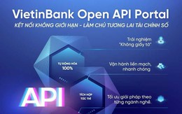 VietinBank Open API Portal phiên bản mới: Đón đầu xu hướng tài chính số thông minh