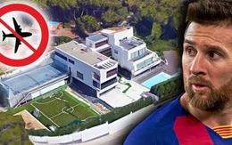 Vì sao máy bay không được bay qua nóc nhà của Messi?