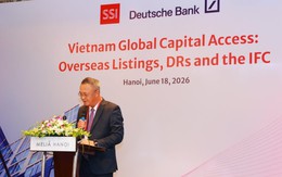 Phó Chủ tịch UBCKNN: Niêm yết quốc tế không phải đường tắt, dòng vốn toàn cầu luôn đi theo niềm tin