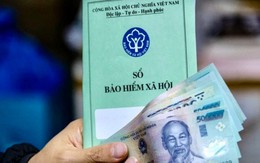 Chính thức từ hôm nay, hàng triệu người có BHXH, BHYT có thêm quyền lợi mới
