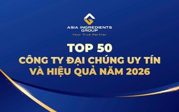 Tập đoàn Nguyên liệu Á Châu AIG vào Top 50 Công ty Đại chúng Uy tín và Hiệu quả năm 2026