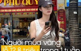 Thứ Hai mua vàng, đến thứ Bảy lỗ gần 13 triệu