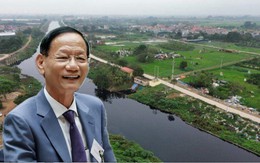 Geleximco của đại gia Vũ Văn Tiền được đề xuất làm siêu dự án 75.000 tỷ đồng, thanh toán bằng quỹ đất trị giá hơn 69.000 tỷ đồng tại Thủ đô