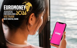 Cake là ngân hàng số xuất sắc nhất Việt Nam năm 2026 theo công bố của Euromoney