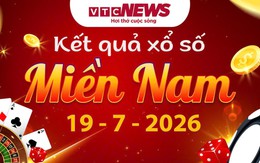 XSMN 19/7 - Kết quả xổ số miền Nam hôm nay 19/7/2026