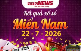 XSMN 22/7 - Kết quả xổ số miền Nam hôm nay 22/7/2026