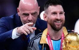 Tiết lộ tin nhắn mà Chủ tịch FIFA gửi riêng cho Messi và Argentina