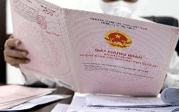 Những trường hợp này sẽ không được cấp sổ đỏ theo đề xuất mới nhất