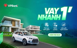 VPBank số hóa quy trình vay: Nhận kết quả phê duyệt sơ bộ chỉ trong 1 phút