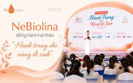 NeBiolina đồng hành hội thảo "Hành trang cho nàng đi sinh"
