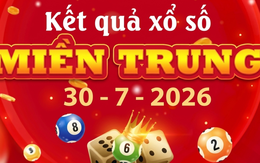 XSMT 30/7 - Kết quả xổ số miền Trung hôm nay 30/7/2026